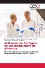 Aplicación de Six Sigma en una maquiladora de alimentos