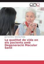 La qualitat de vida en els pacients amb Degeneració Macular Senil