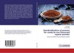 Standardization of process for ready-to-use flavoured sapota powder