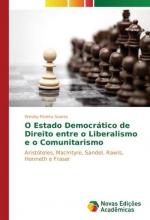 O Estado Democrático de Direito entre o Liberalismo e o Comunitarismo