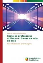 Como os professores utilizam o cinema na sala de aula