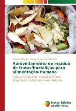 Aproveitamento de resíduo de frutas/hortaliças para alimentação humana