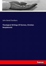 Theological Writings Of Hermes, Christian Neoplatonist