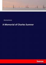 A Memorial of Charles Sumner
