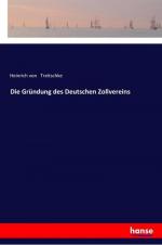 Die Gründung des Deutschen Zollvereins