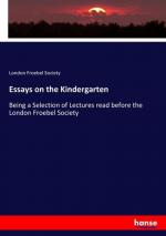 Essays on the Kindergarten