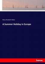 A Summer Holiday in Europe