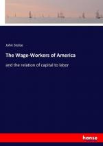 The Wage-Workers of America