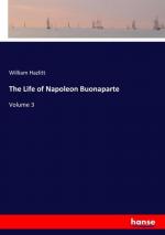 The Life of Napoleon Buonaparte