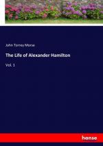 The Life of Alexander Hamilton