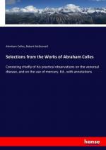 Selections from the Works of Abraham Colles