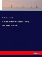 General History of Duchess County