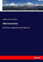 Mad humanity