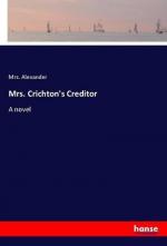 Mrs. Crichton's Creditor