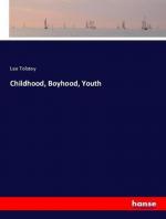 Childhood, Boyhood, Youth