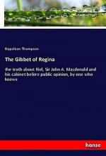 Napoléon Thompson: The Gibbet of Regina