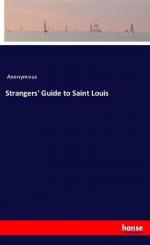 Strangers' Guide to Saint Louis