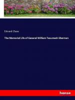 The Memorial Life of General William Tecumseh Sherman