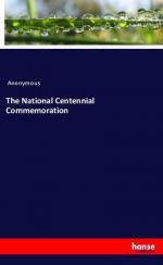 The National Centennial Commemoration