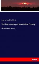 The first century of Hunterdon County