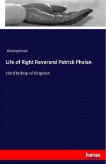 Life of Right Reverend Patrick Phelan