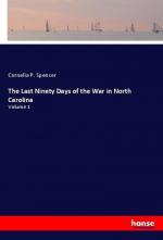 The Last Ninety Days of the War in North Carolina