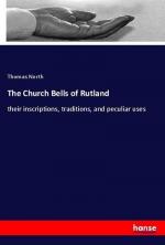 Thomas North: The Church Bells of Rutlan
