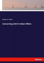 Concerning John¿s Indian Affairs