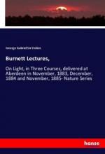 Burnett Lectures