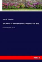 The History of the Life and Times of Edward the Third