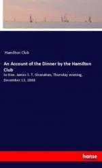 An Account of the Dinner by the Hamilton Club