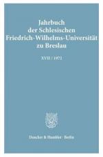 Jahrbuch der Schlesischen Friedrich-Wilhelms-Universität zu Breslau.