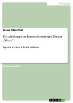 Entwicklung von Lernstationen zum Thema ¿Sinne¿