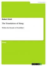 Robert Stolt: The Translation of Slang