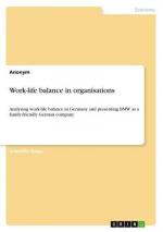 Work-life balance in organisations