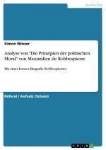 Analyse von "Die Prinzipien der politischen Moral" von Maximilien de Robbespierre