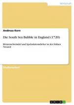 Die South Sea Bubble in  England  (1720)