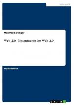 Web 2.0 - Instrumente des Web 2.0