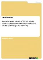 Towards Smart Logistics: The Economic Viability of Location-based Services based on IMS in the Logistics Industry