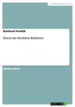 Burkhard Pordzik: Essen aus fremden Kult