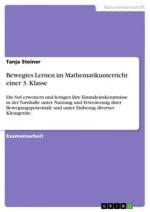 Bewegtes Lernen im Mathematikunterricht einer 3. Klasse