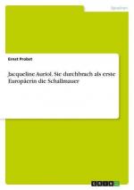 Ernst Probst: Jacqueline Auriol. Sie dur