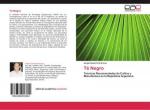 Sergio Dante Prat Kricun: Té Negro Sergio Dante Prat Kricun: Té Negro