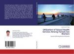 Utilization of Sexual Health Services Among Female Sex Workers