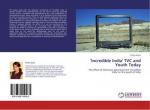 Incredible India' TVC and Youth Today