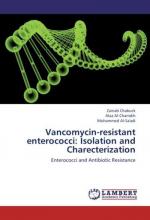 Vancomycin-resistant enterococci: Isolation and Charecterization