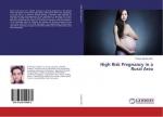 High Risk Pregnancy in a Rural Area