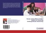 Study of the Effect of NALT Model on Fostering Undergraduate Autonomy