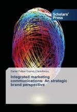 Integrated marketing communications: An strategic brand perspective