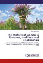 The conflicts of women in literature, traditions and relationships